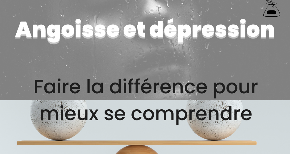 Anxiété ou dépression ?